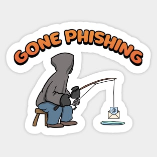 Gone Phishing Hacking Computer Hacker Gift Sticker